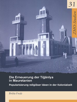 cover image of Die Erneuerung der Tiganiya in Mauretanien